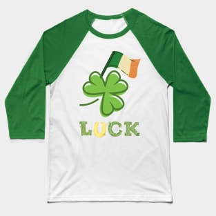 Luck.Irish flag Baseball T-Shirt